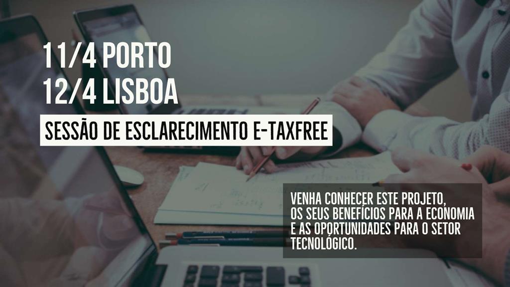 Sessão de Esclarecimento e-TaxFree